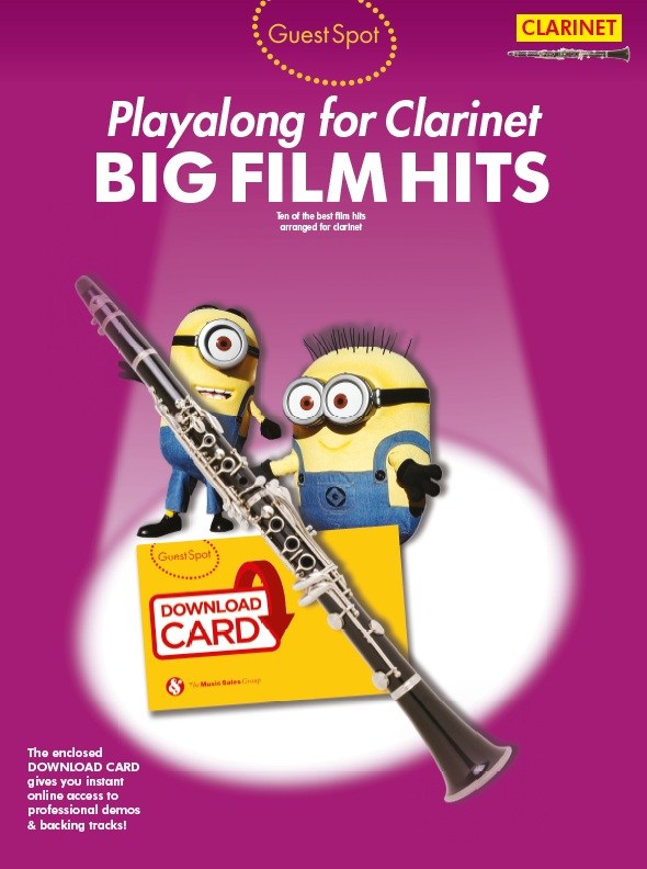 Guest Spot: Big Film Hits Playalong For Clarinet (Book/Audio Download)