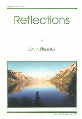 Tony Skinner: Reflections