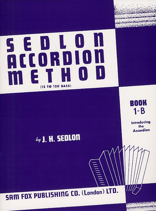 Sedlon Accordion Method: Book 1b