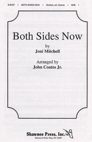 Joni Mitchell: Both Sides Now (SAB)