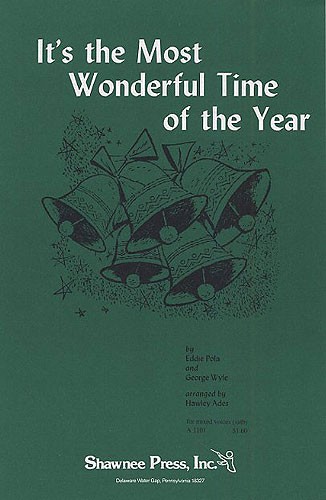 Eddie Pola/George Wyle: It's The Most Wonderful Time Of The Year