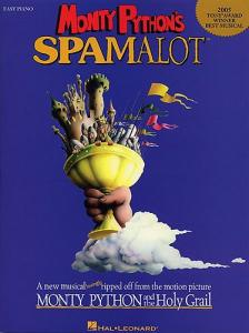 Monty Python's Spamalot (Easy Piano/Vocal)