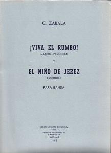 Zabala Viva El Rumbo Y El Nino De Jerez Band