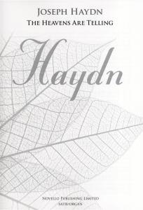 Joseph Haydn: The Heavens Are Telling - The Creation (New Engraving - SATB/Organ