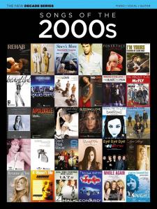 The New Decade Series: Songs of the 2000s