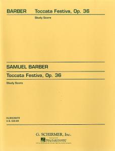 Samuel Barber: Toccata Festiva Op. 36 (Study Score)