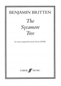 Benjamin Britten: The Sycamore Tree - SATB