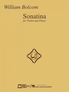 William Bolcom: Sonatina For Violin and Piano