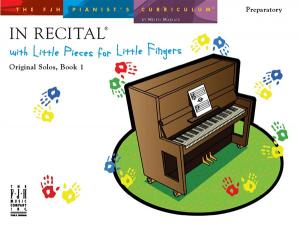 In Recital With Little Pieces For Little Fingers - Original Solos Book 1