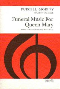 Funeral Music For Queen Mary