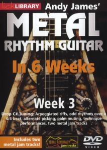 Lick Library: Andy James' Metal Rhythm Guitar In 6 Weeks - Week 3