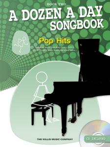 A Dozen A Day Songbook: Pop Hits (Book Two)