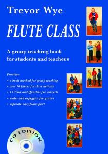 Trevor Wye: Flute Class (Book and 2 CDs)