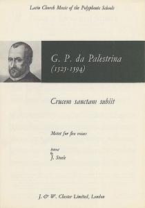 Giovanni Palestrina: Crucem Sanctam Subiit