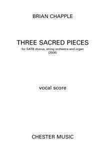 Brian Chapple: Three Sacred Pieces