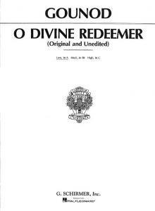 Charles Gounod: O Divine Redeemer (Low Voice)