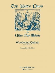 Albert Hay Malotte: The Lord's Prayer (Woodwind Quintet) - Score/Parts