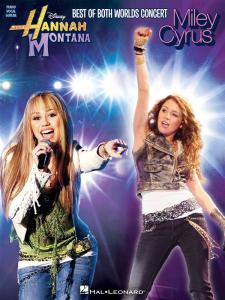 Hannah Montana/Miley Cyrus: Best of Both Worlds Concert (PVG)
