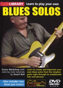 Lick Library: Learn To Play Your Own Blues Solos
