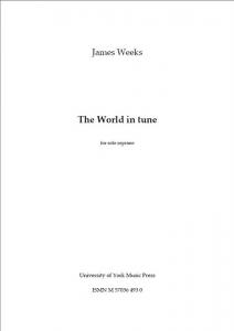 James Weeks: The World In Tune