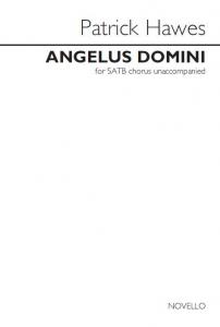 Patrick Hawes: Angelus Domini