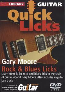 Lick Library: Quick Licks - Gary Moore Rock & Blues Licks