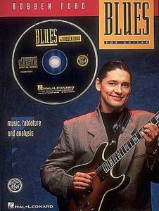 Robben Ford: Blues For Guitar