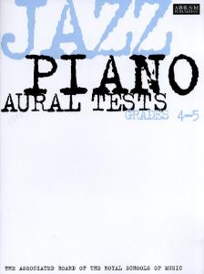 ABRSM Jazz Piano: Aural Tests Grades 4-5