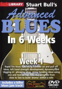 Lick Library: Stuart Bull's Advanced Blues In 6 Weeks - Week 1
