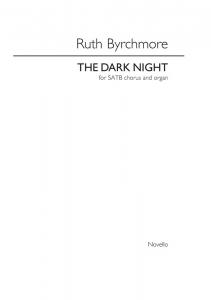 Ruth Byrchmore: The Dark Night