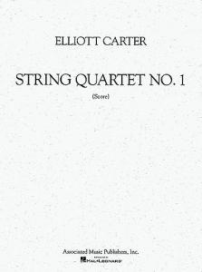 Elliott Carter: String Quartet No.1 (Score)