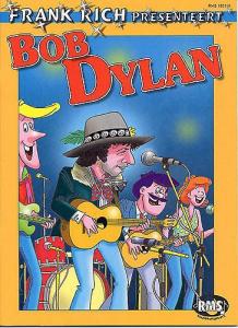 Frank Rich Presenteert: Bob Dylan