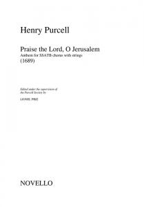 Purcell Society Volume 17 - Praise The Lord, O Jerusalem (Score)