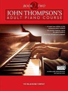 John Thompson's Adult Piano Course: Book Two (Book/Audio Download)