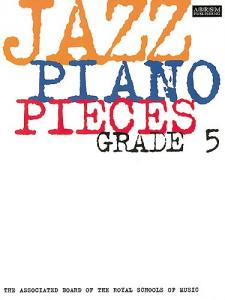 ABRSM Jazz Piano: Pieces Grade 5