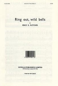 Percy E. Fletcher: Ring Out Wild Bells (SATB/Organ)