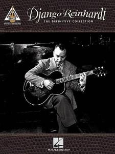 Django Reinhardt: The Definitive Collection