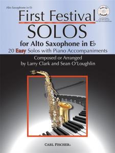 Larry Clark/Sean O'Loughlin: First Festival Solos - Alto Saxophone In E Flat