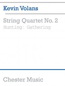 Kevin Volans: String Quartet No. 2 Hunting: Gathering (Score)