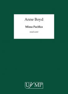 Anne Boyd: Missa Pacifica