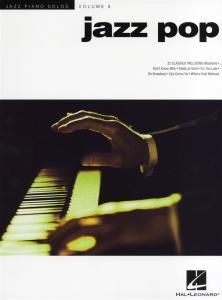 Jazz Piano Solos Volume 8: Jazz Pop