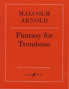 Malcolm Arnold: Fantasy For Trombone Op.101