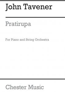 John Tavener: Pratirupa (Score) Piano/Strings