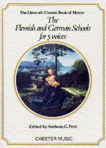 Chester Book Of Motets Vol. 11: The Flemish And German Schools For 5 Voices