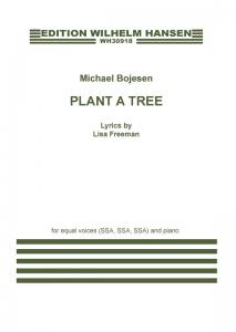 Michael Bojesen: Plant A Tree