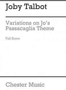 Joby Talbot: Variations On Jo's Passacaglia Theme for Organ