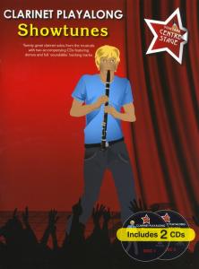 You Take Centre Stage: Clarinet Playalong Showtunes
