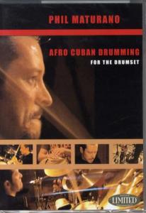 Phil Maturano: Afro Cuban Drumming