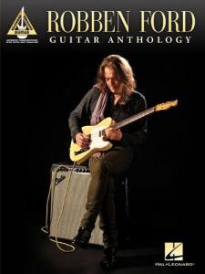 Robben Ford: Guitar Anthology