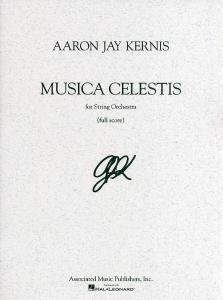 Aaron Jay Kernis: Musica Celestis (Full Score)